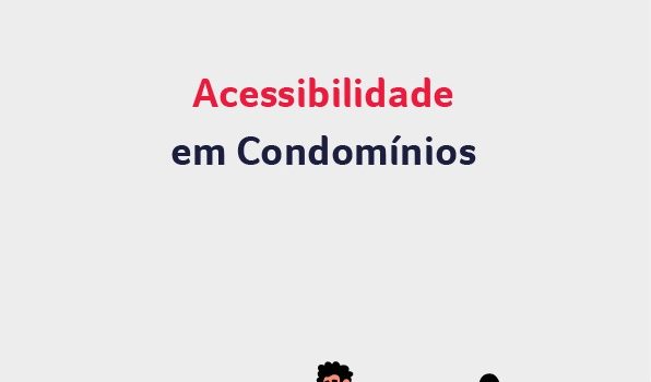 Acessibilidade em Condomínios